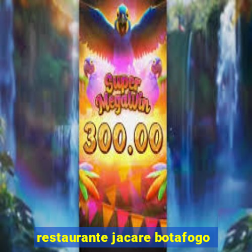 restaurante jacare botafogo